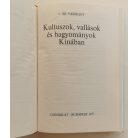Leonyid Sz. Vasziljev: Kultuszok, vallások és hagyományok Kínában