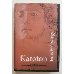 Faludy György: Karoton