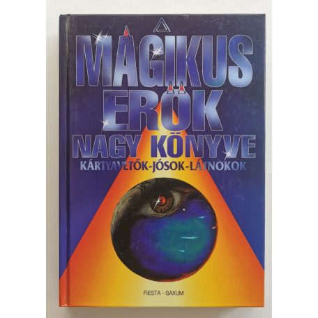 Erika Sauer: A mágikus erők nagy könyve