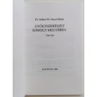Sziliné Decsi Márta, Dr.: Gyógyszerészet Somogy megyében (1760-1950)