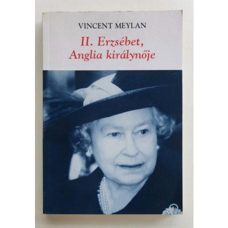 Vincent Meylan: II. Erzsébet, Anglia királynője