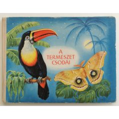 Rudolf Engel-Hardt: A természet csodái képeskönyv