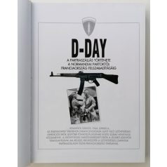   Stephen Badsey: D-Day - A partraszállás története a normandiai partoktól Franciaország felszabadításáig