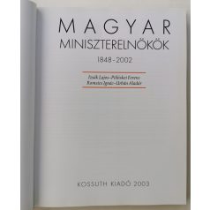   Pölöskei Ferenc - Urbán Aladár - Izsák Lajos - Romsics Ignác: Magyar miniszterelnökök 1848-2002