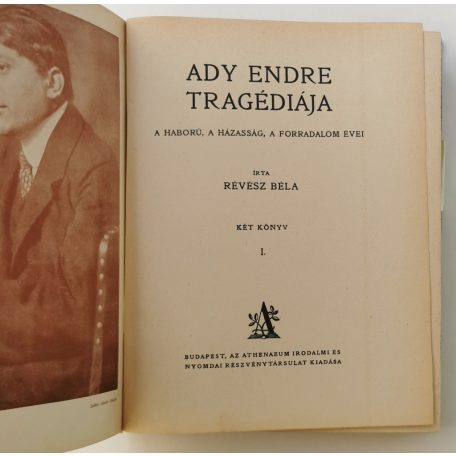 Révész Béla: Ady tragédiája I-II.