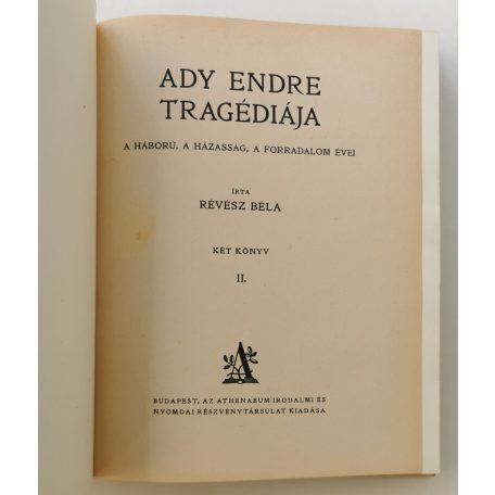 Révész Béla: Ady tragédiája I-II.