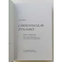 Robert F. Rushmer: Cardiovascular Dynamics 
