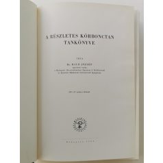Baló József, Dr.: A részletes kórbonctan tankönyve 