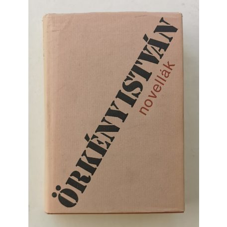 Örkény István: Novellák I-II.