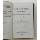 Balanyi György, Dr.: A Balkán-probléma fejlődése