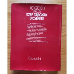 Koczogh Ákos: Szép tárgyak dicsérete