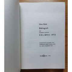   Klaus Rödel: Bibliografi over europaeiske kunstneres Ex libris 1973.
