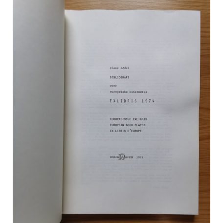 Klaus Rödel: Bibliografi over europaeiske kunstneres Ex libris 1974.