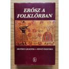Hoppál Mihály-Szepes Erika (szerk): Erósz a folklórban - Erotikus jelképek a népművészetben