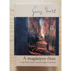 Georg Trakl: A magányos ősze