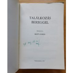 Mező András: Találkozás Bereggel (Dedikált?)