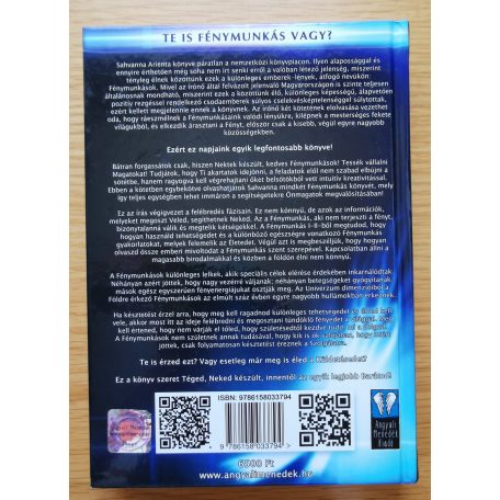 Sahvanna Arienta: A Fénymunkás I.-II.