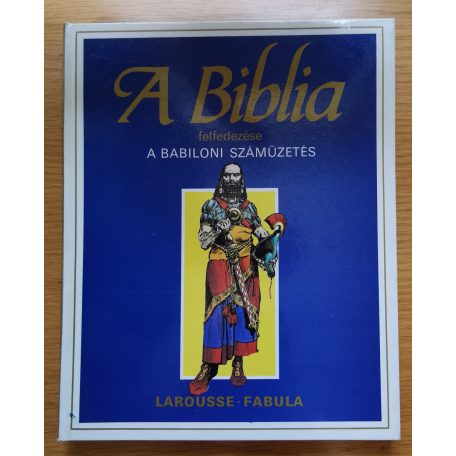 Rigó Béla: A Biblia felfedezése I-VIII.