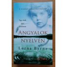 Lorna Byrne: Angyalok nyelvén