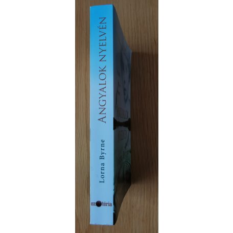 Lorna Byrne: Angyalok nyelvén