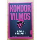 Kondor Vilmos: Bűnös Budapest