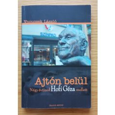 Vnoucsek László: Ajtón belül