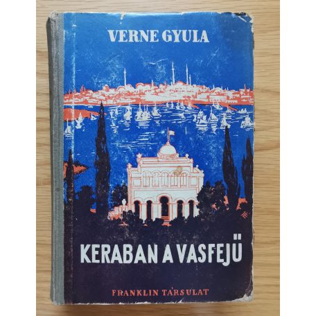 Verne Gyula: Kéraban, a vasfejű