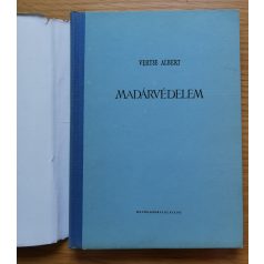 Vertse Albert: Madárvédelem