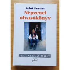 Sebő Ferenc: Népzenei olvasókönyv 