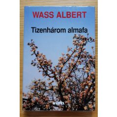 Wass Albert: Tizenhárom almafa