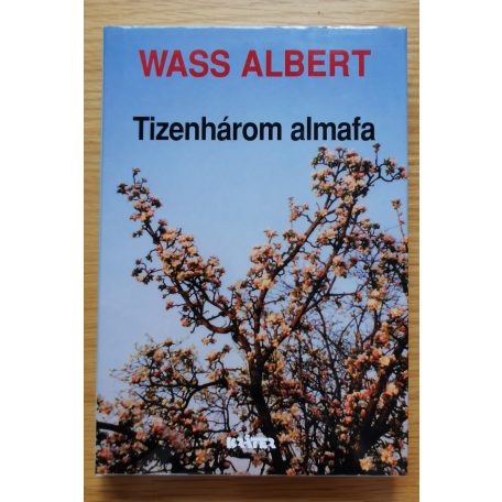 Wass Albert: Tizenhárom almafa
