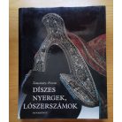 Temesváry Ferenc: Díszes nyergek, lószerszámok