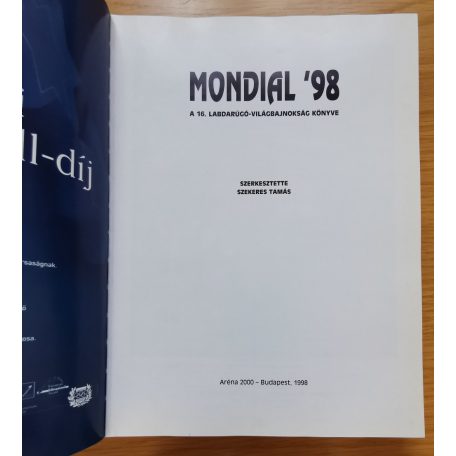 Szekeres Tamás (szerk.) Mondial '98 - A 16. labdarúgó-világbajnokság könyve