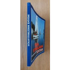 Kratochwill Balázs, Dr.: Túravitorlások építése