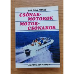 Surányi Endre: Csónakmotorok-motorcsónakok