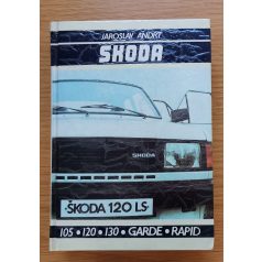 Jaroslav Andrt: Skoda 105, 120, 130, 135, 136, Garde, Rapid