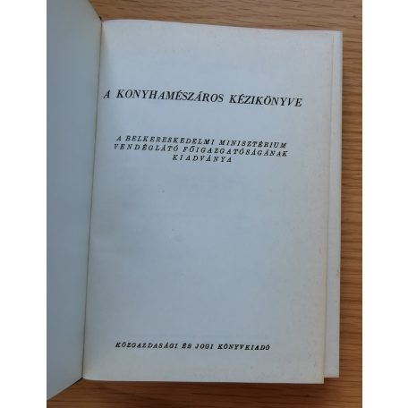Proháczik Csáki:  A konyhamészáros kézikönyve 