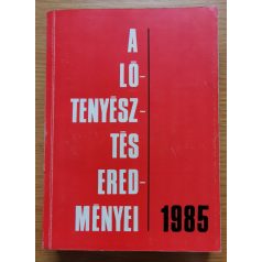   Cseh Ferenc: A lótenyésztés eredményei 1985-1986 (2 kötet)