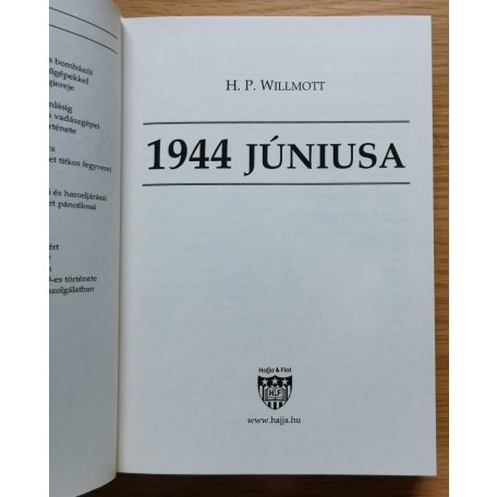 H. P. Willmott: 1944 júniusa