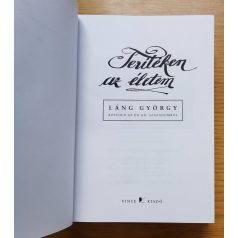 Láng György: Terítéken az életem