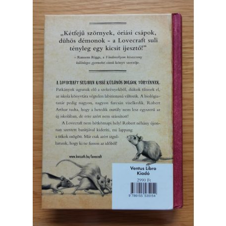 Charles Gilman: Titkok a Lovecraft suliból I-IV.