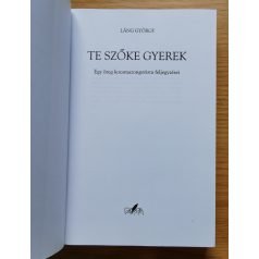 Láng György: Te szőke gyerek