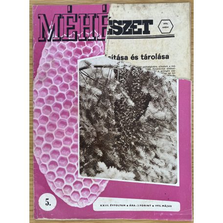 Méhészet 1975.  XXIII. évfolyam 1-3., 5-7. szám (6db)