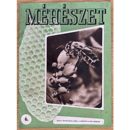 Méhészet 1975.  XXIII. évfolyam 1-3., 5-7. szám (6db)