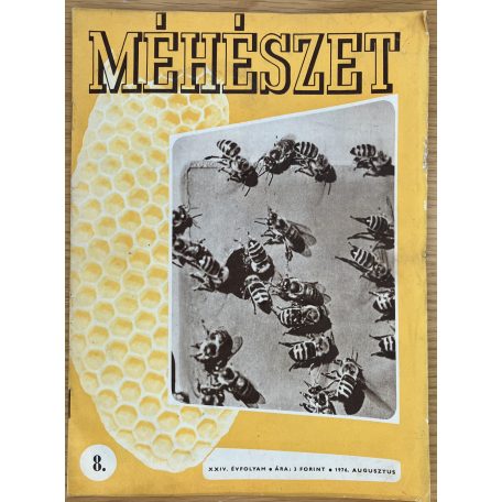 Méhészet 1976.  XXIV. évfolyam 4., 6-12. szám (8 db)