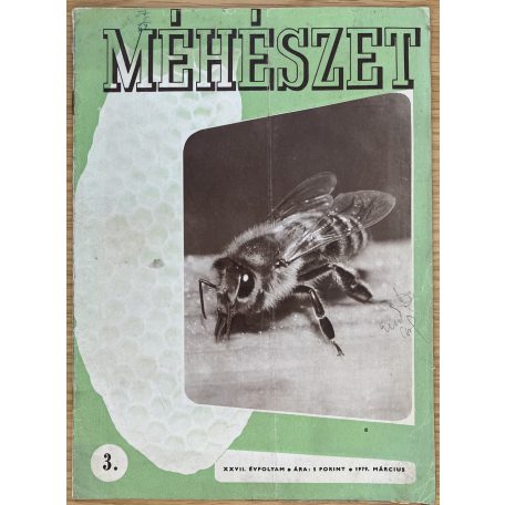 Méhészet 1979.  XXVII. évfolyam 1-7., 9-12. szám (11 db)
