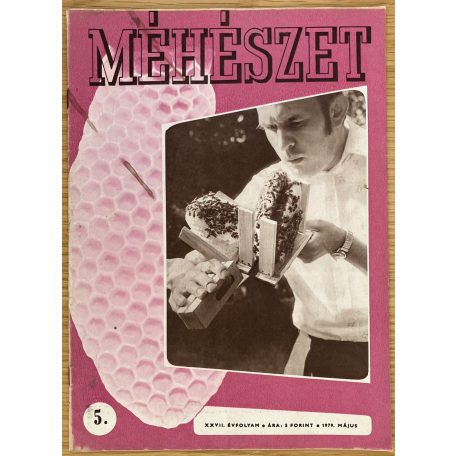 Méhészet 1979.  XXVII. évfolyam 1-7., 9-12. szám (11 db)