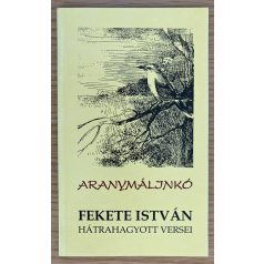 Fekete István: Aranymálinkó