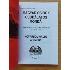   Titokfejtő Grandpierre: Magyar ősidők csodálatos mondái: Kővárból kiáltó asszony