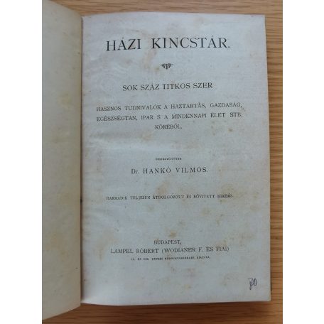 Hankó Vilmos, Dr: Házi kincstár